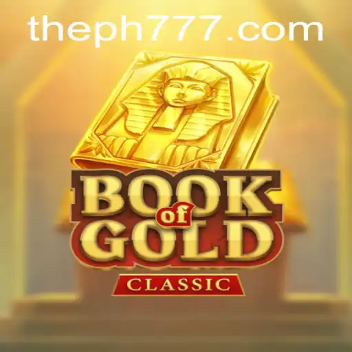 Discover the Excitement of 'Book Of Gold Classic' with Keyword 'PH777'