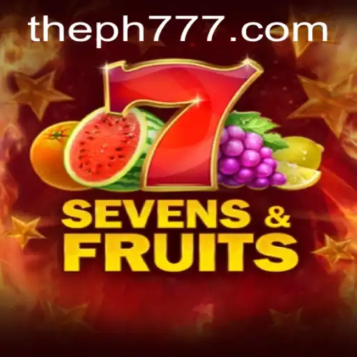 Exploring the Excitement of SevensFruits: A Deep Dive into the Game With a Twist of PH777