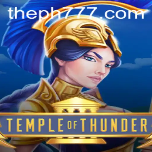 Temple of Thunder: Unveiling the New Gaming Sensation PH777